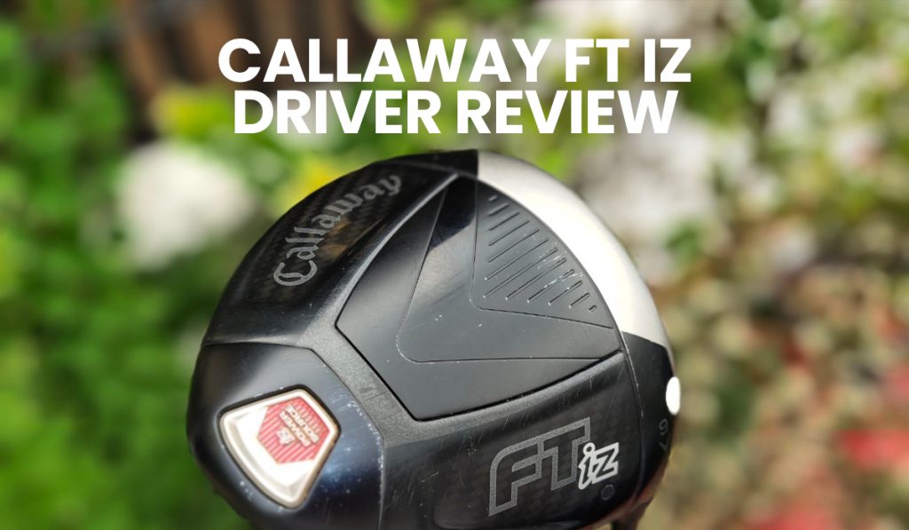 Callaway FT-iZ Driver