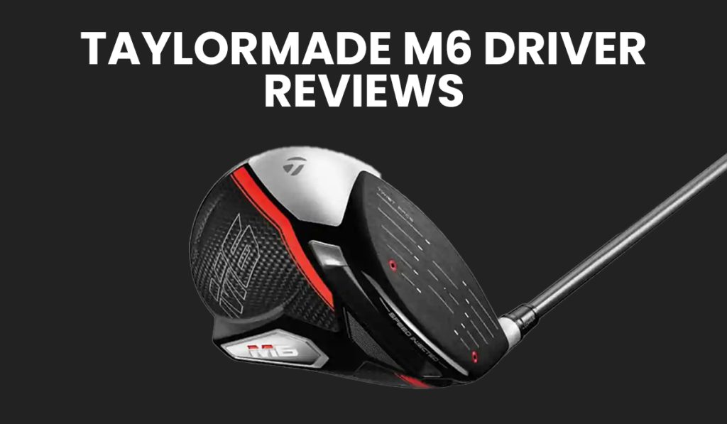 TaylorMade M6 Driver